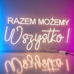 Razem Możemy Wszystko Neon LED 120x60 cm – Ledon Neon Flex Gdynia